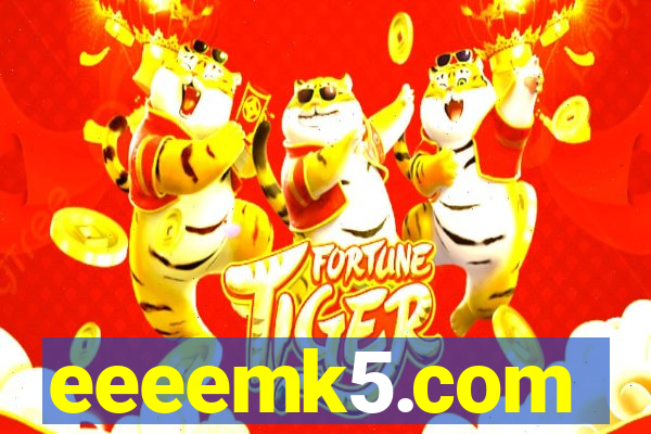 eeeemk5.com