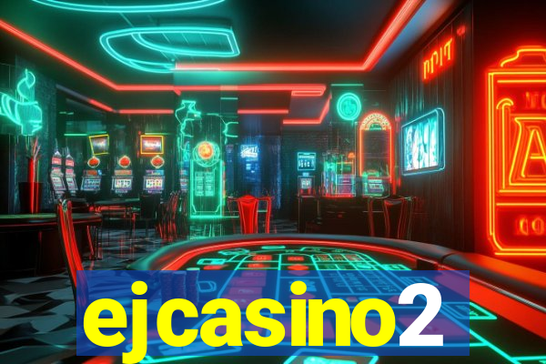 ejcasino2