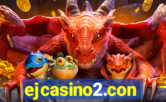 ejcasino2.con