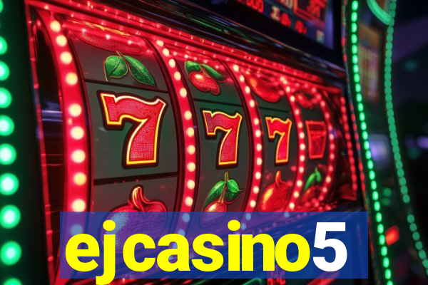 ejcasino5