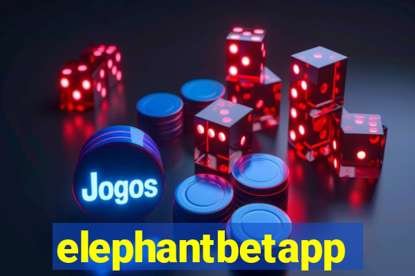 elephantbetapp