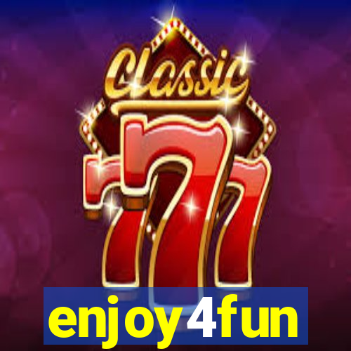 enjoy4fun