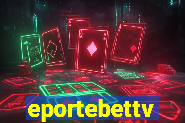 eportebettv
