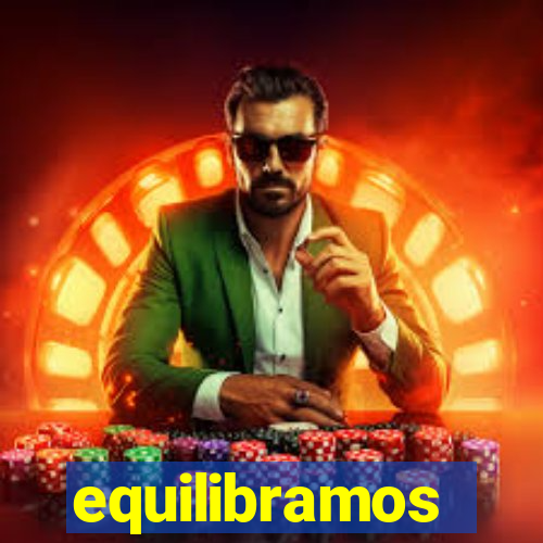 equilibramos