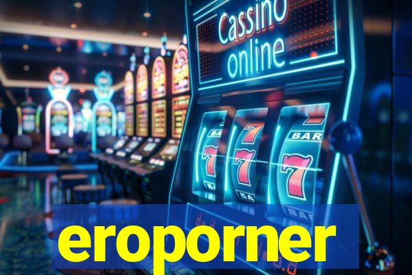 eroporner