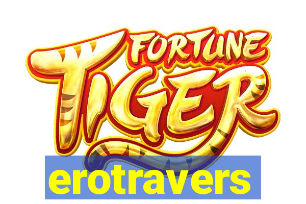 erotravers