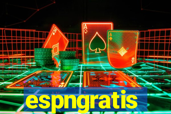 espngratis
