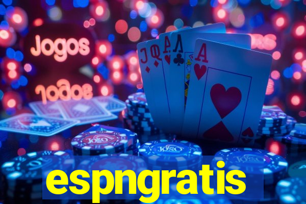 espngratis