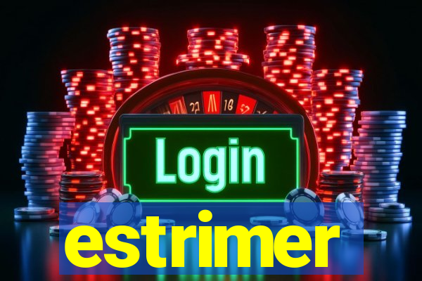 estrimer