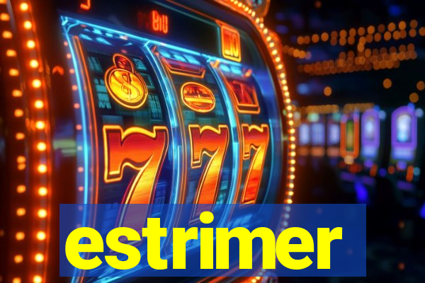 estrimer