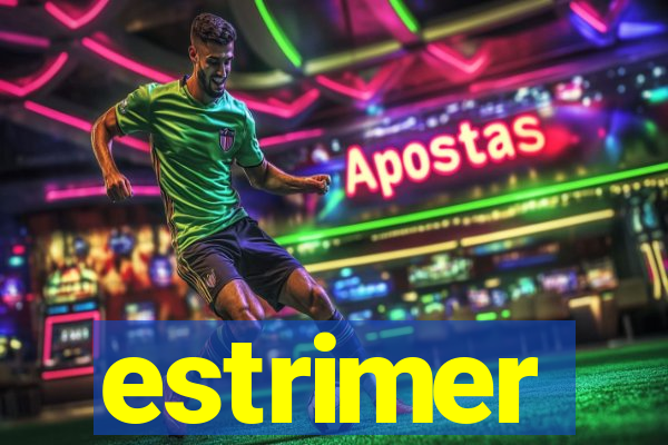 estrimer