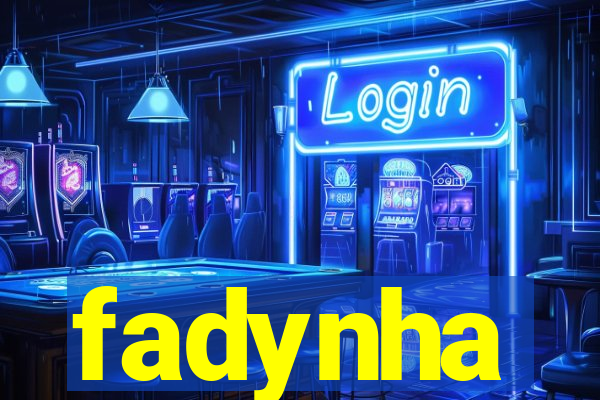 fadynha