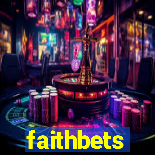 faithbets