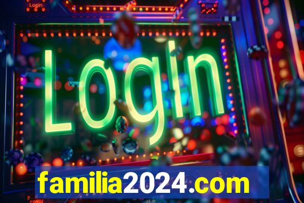 familia2024.com