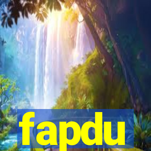 fapdu