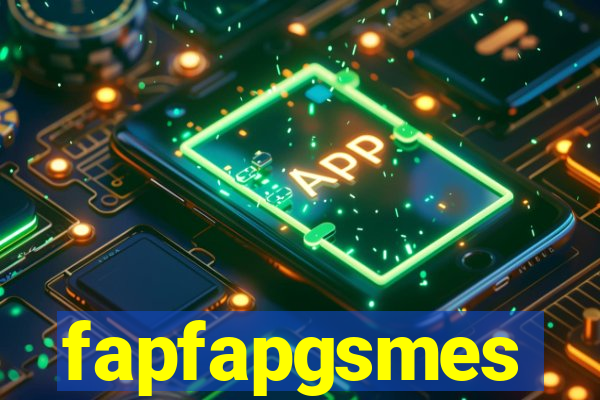 fapfapgsmes