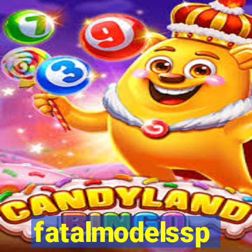 fatalmodelssp