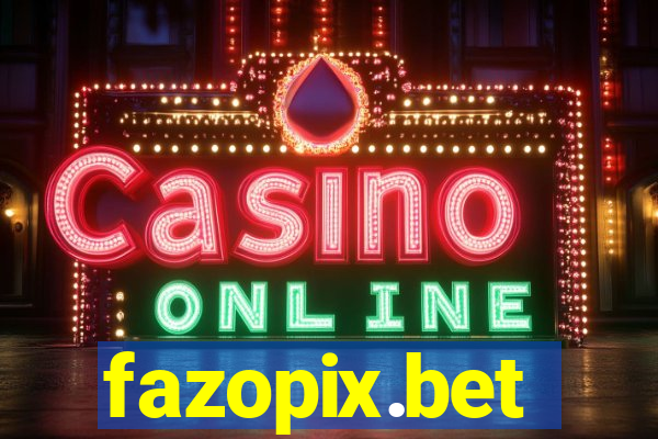 fazopix.bet