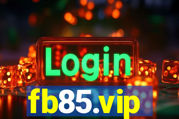 fb85.vip