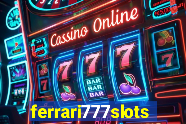 ferrari777slots.com