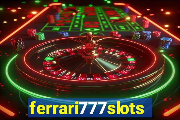 ferrari777slots.com