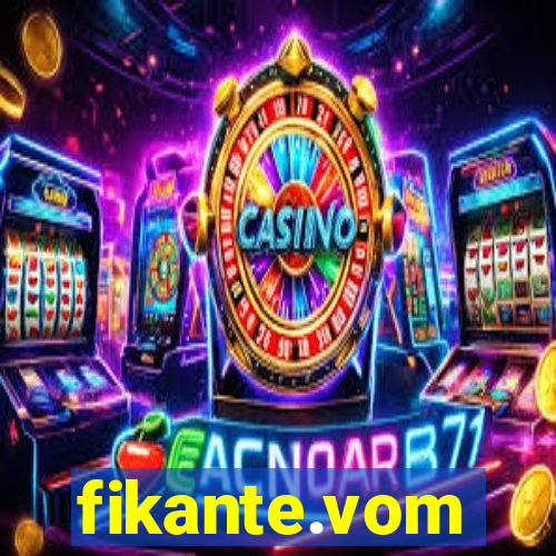 fikante.vom