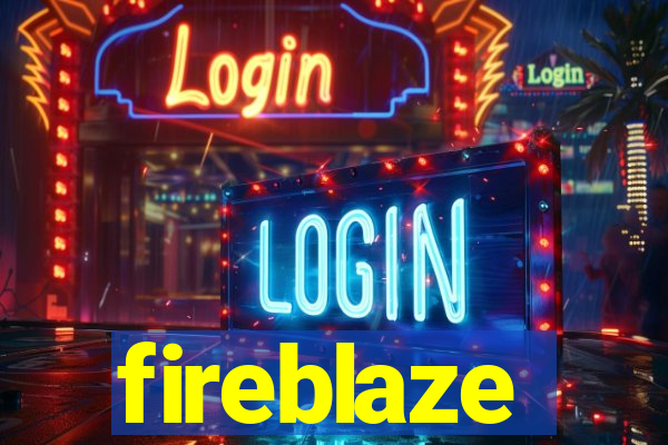 fireblaze