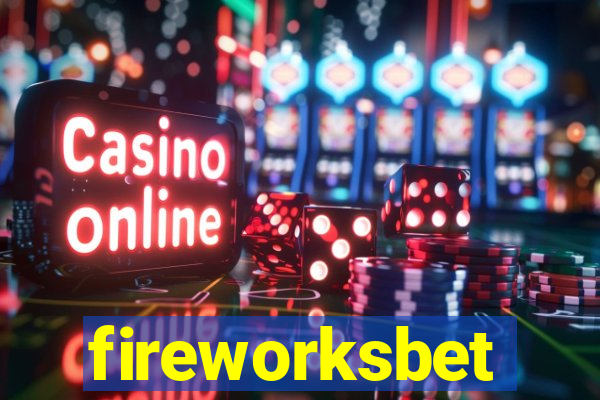 fireworksbet