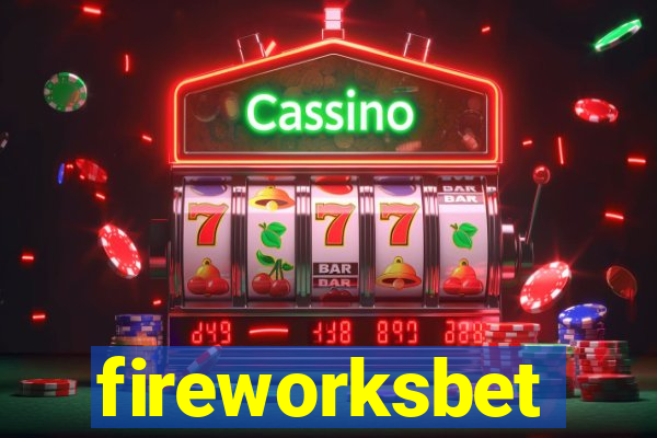 fireworksbet