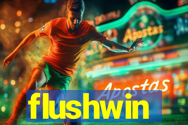 flushwin
