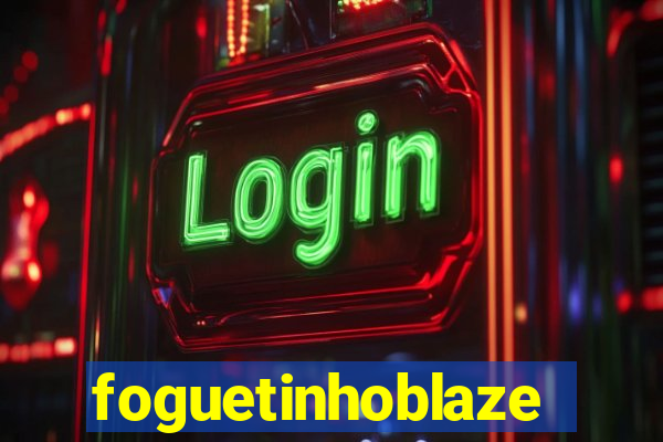 foguetinhoblaze