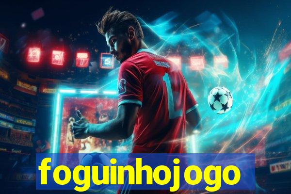 foguinhojogo