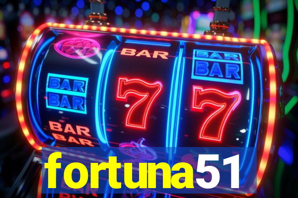 fortuna51