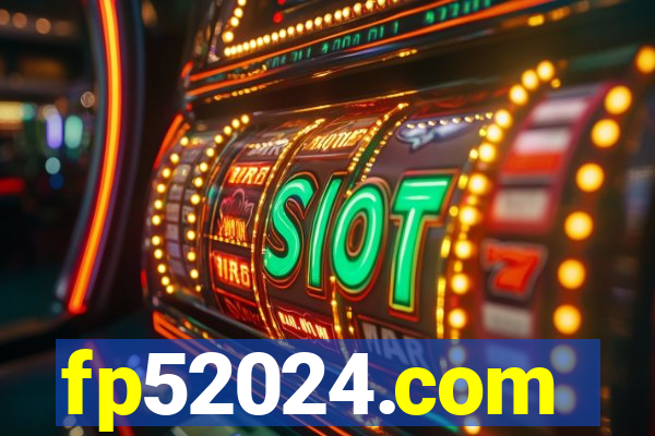 fp52024.com