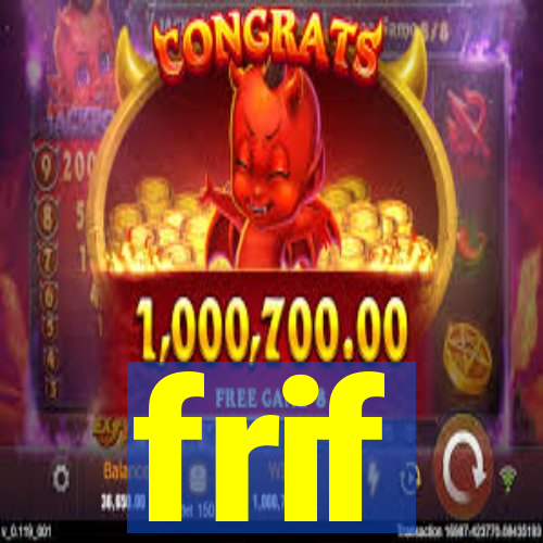 frif