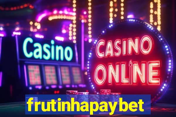 frutinhapaybet