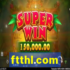 ftthl.com
