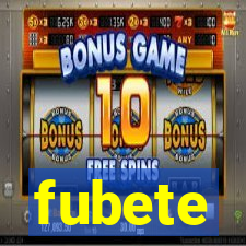 fubete