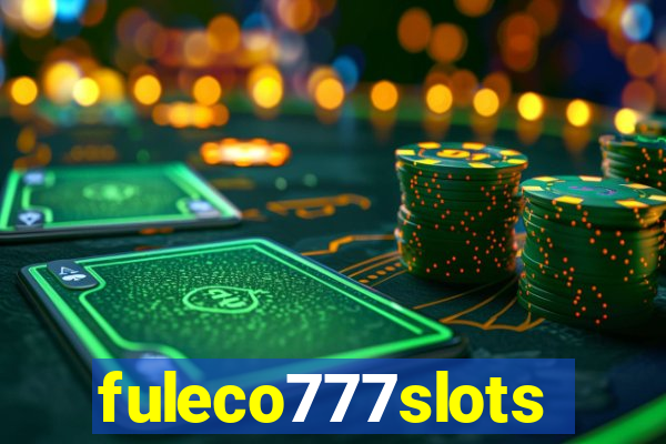 fuleco777slots