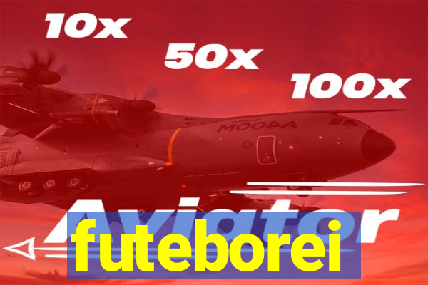 futeborei