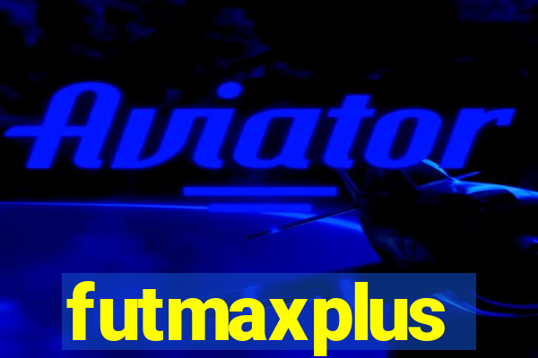 futmaxplus