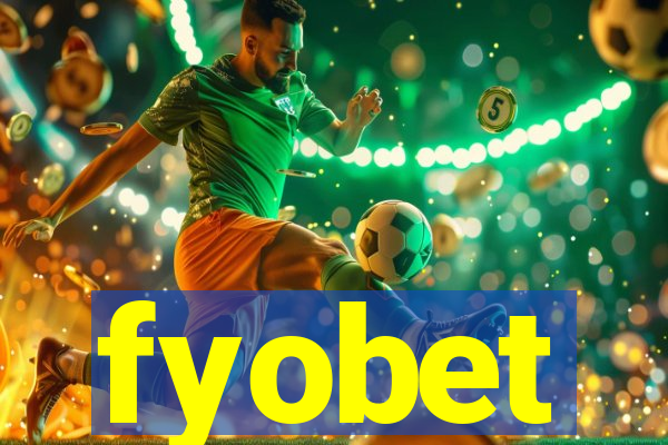 fyobet