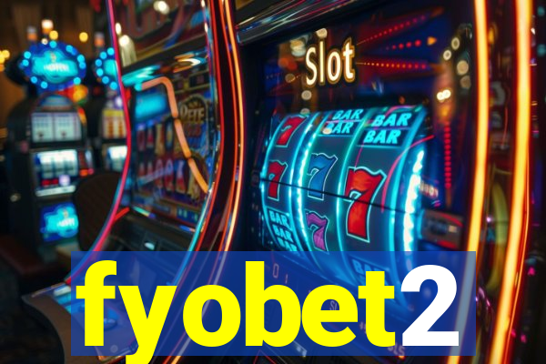 fyobet2