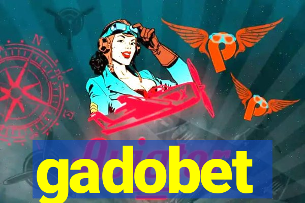 gadobet