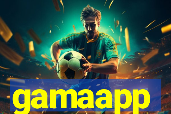 gamaapp