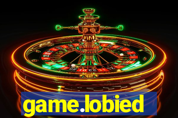 game.lobied