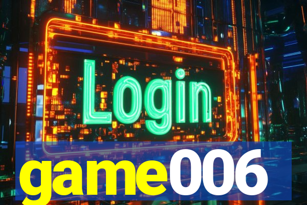 game006