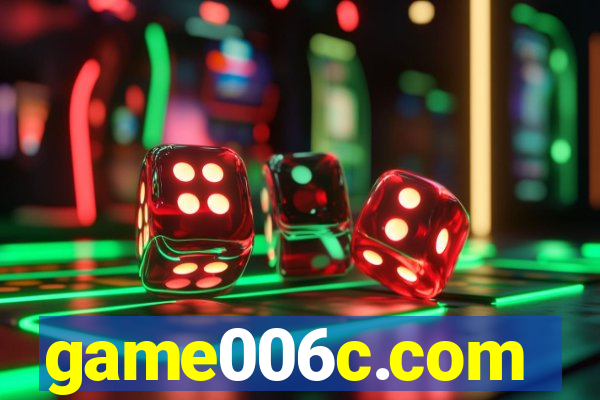 game006c.com