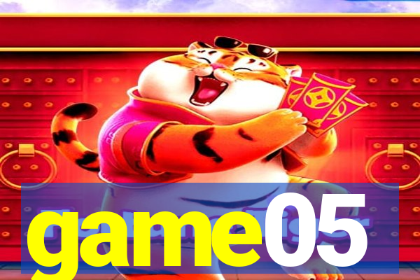 game05