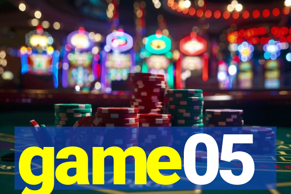game05